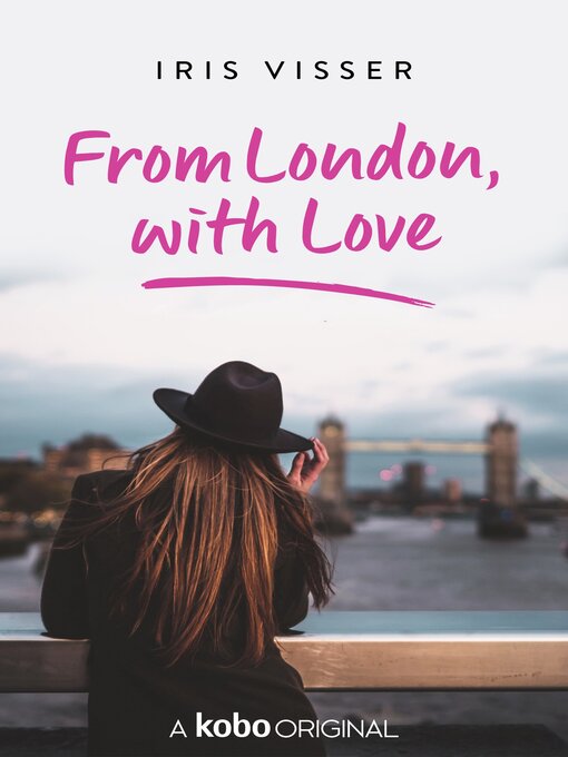 Title details for From London, with Love by Iris Visser - Available
